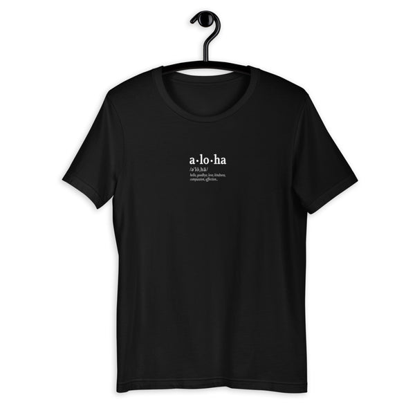Definition of Aloha T-Shirt (Unisex)
