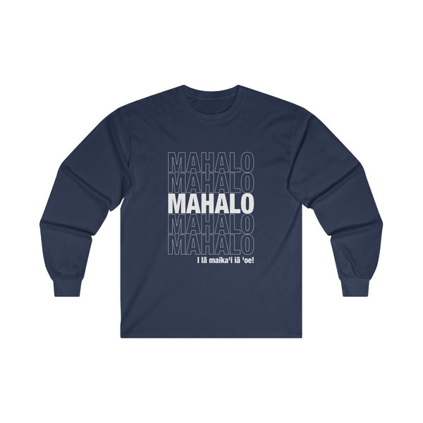 Mahalo T Shirt (Thank You Bag Style) Long Sleeve T-Shirt