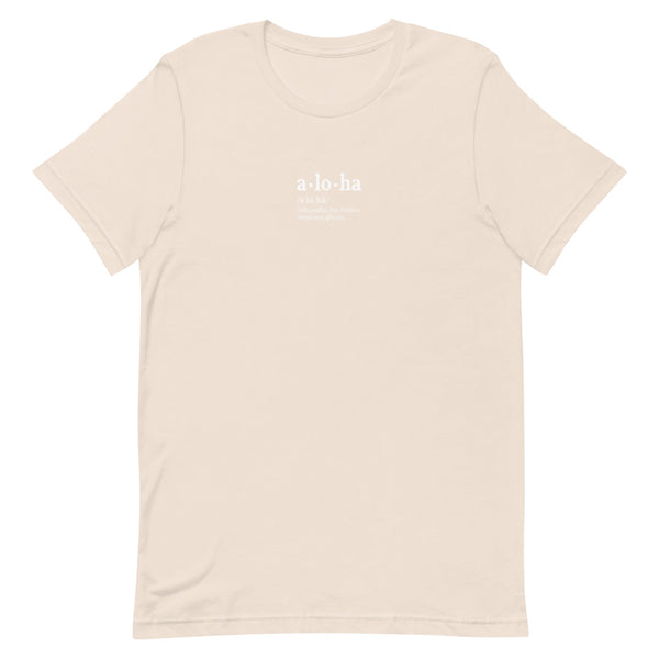 Definition of Aloha T-Shirt (Unisex)